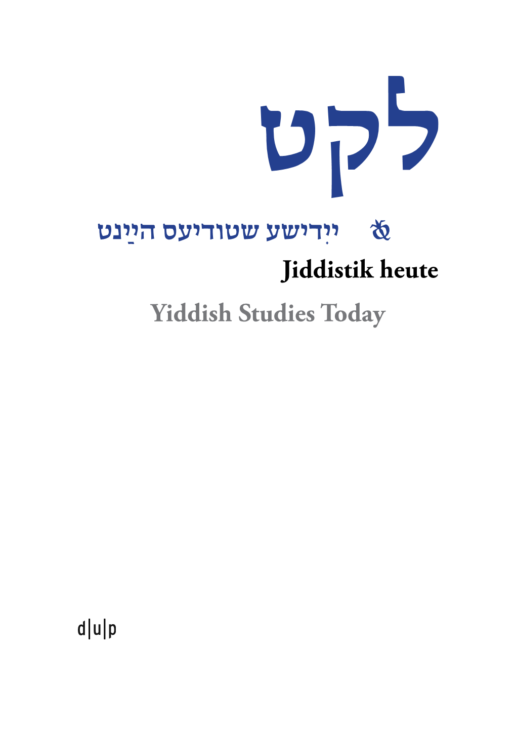 How Satmarish Is Haredi Satmar Yiddish?