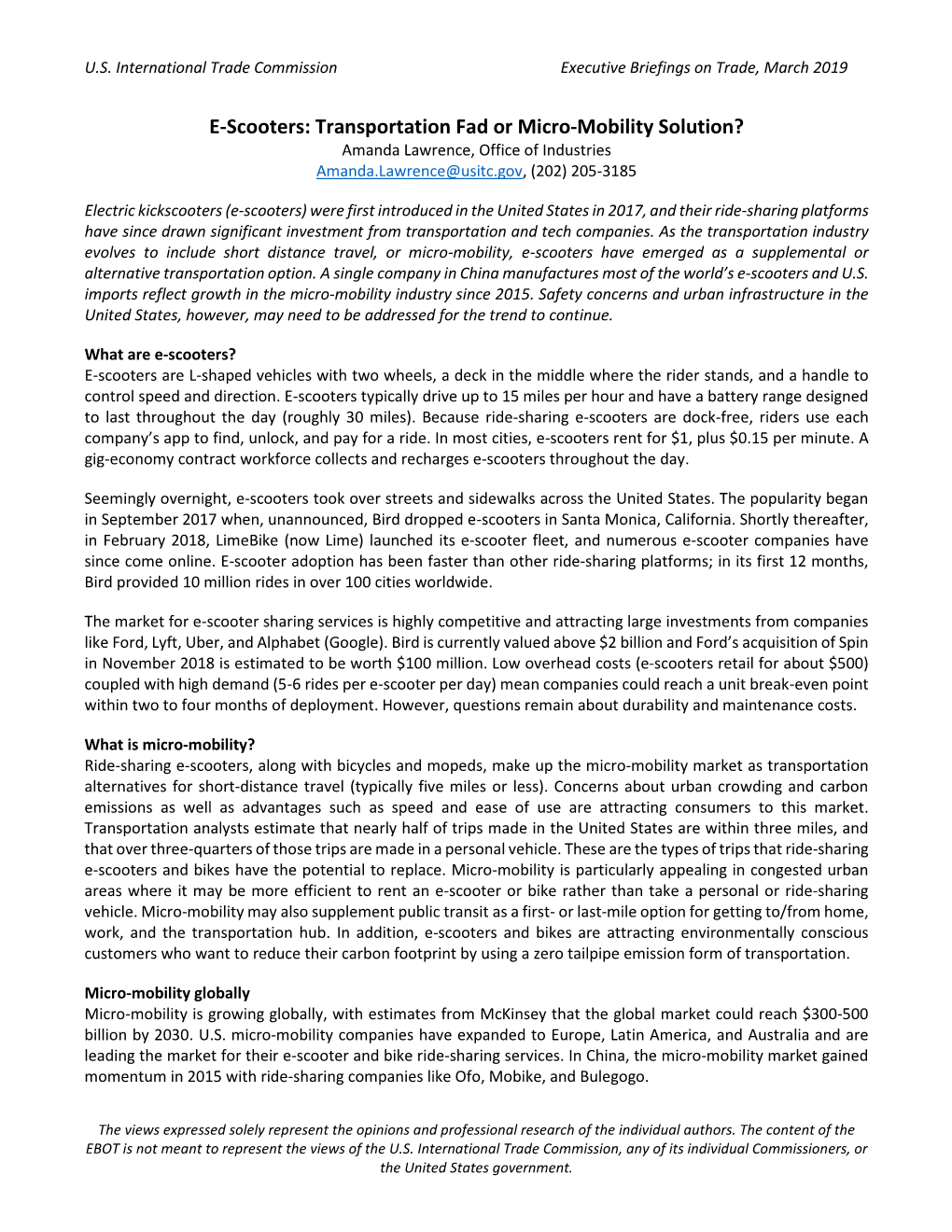 E-Scooters: Transportation Fad Or Micro-Mobility Solution? Amanda Lawrence, Office of Industries Amanda.Lawrence@Usitc.Gov, (202) 205-3185