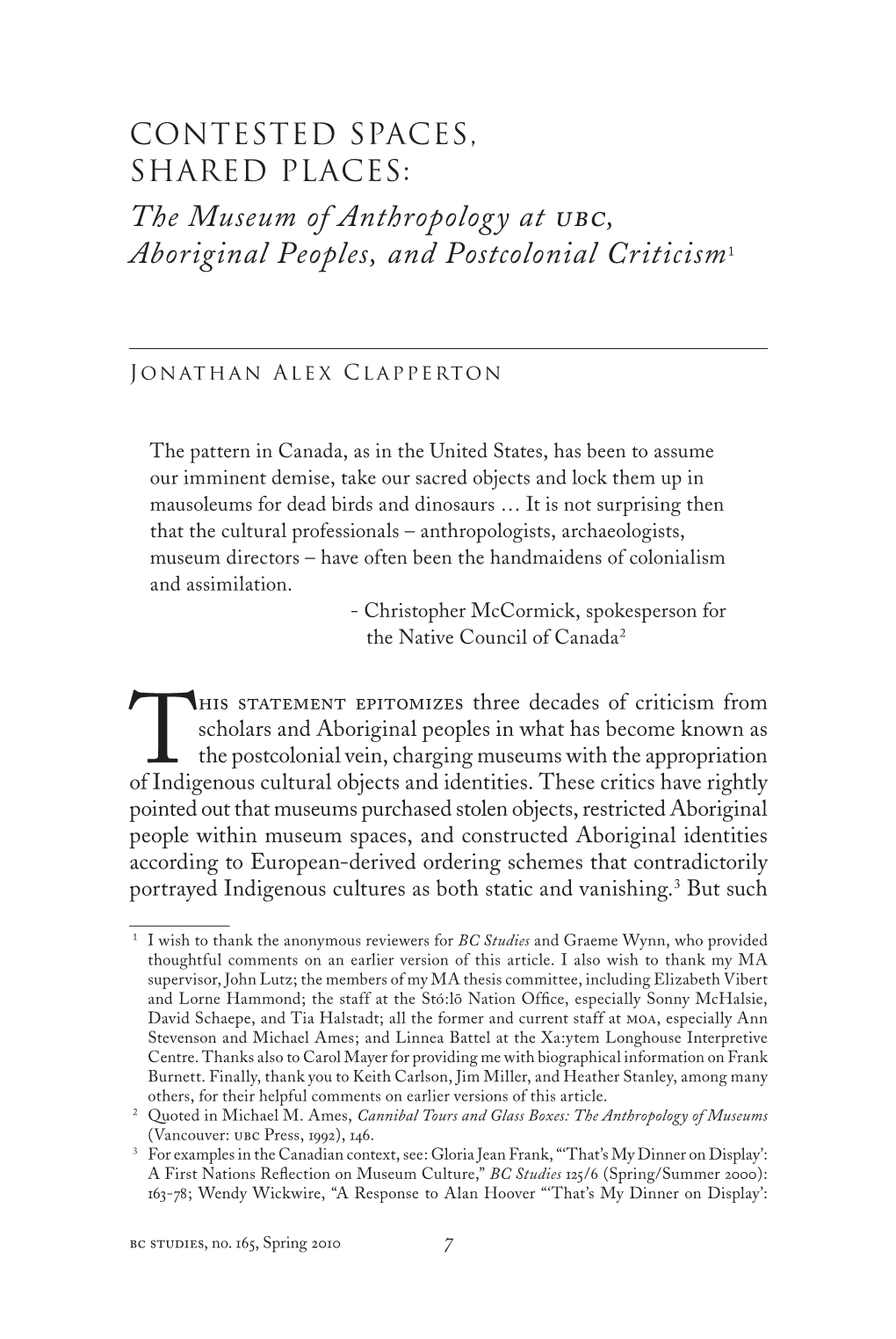The Museum of Anthropology at Ubc, Aboriginal Peoples, and Postcolonial Criticism 1