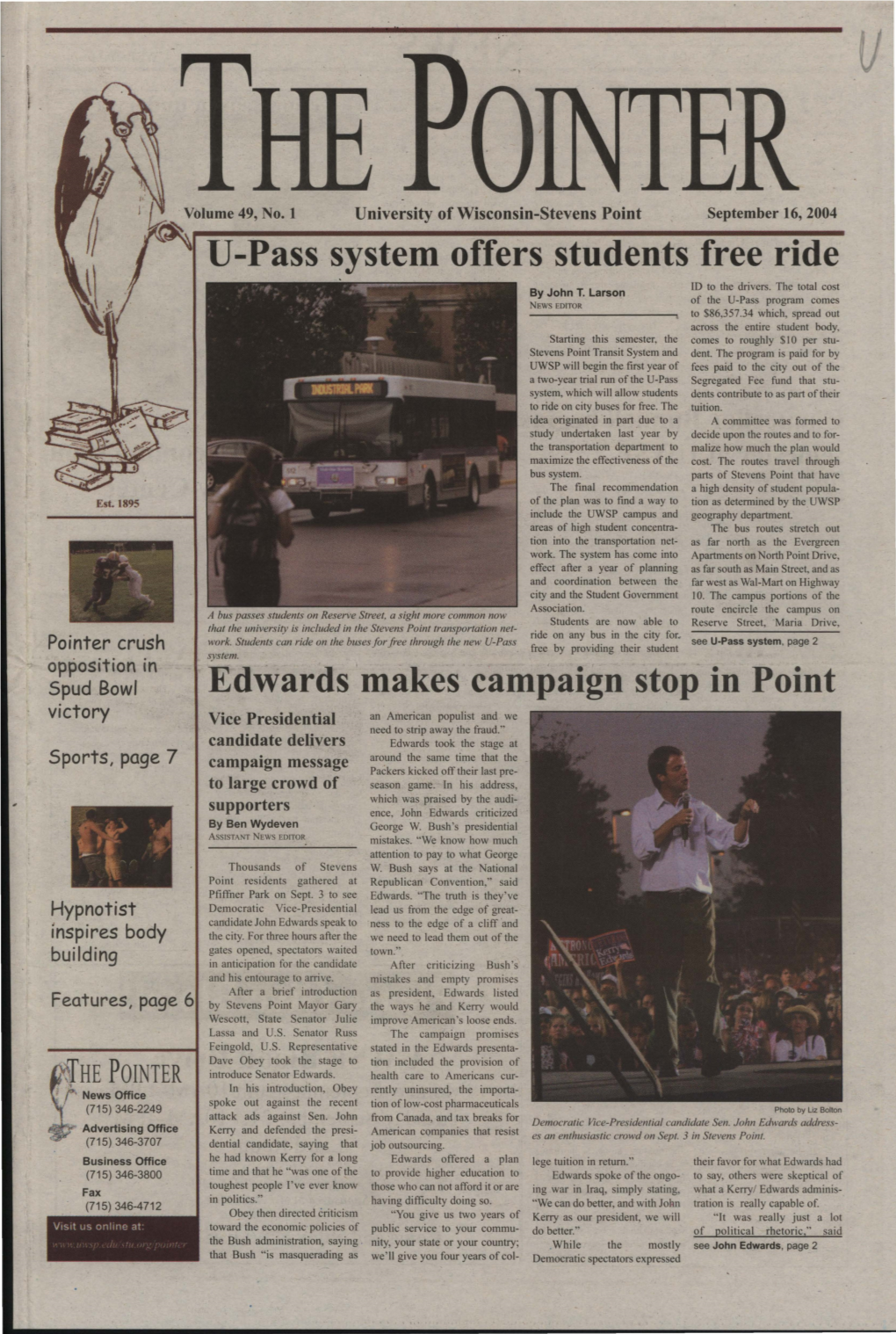 U-Pass System Offers Students Free Ride Edwards ·Makes· Campaign