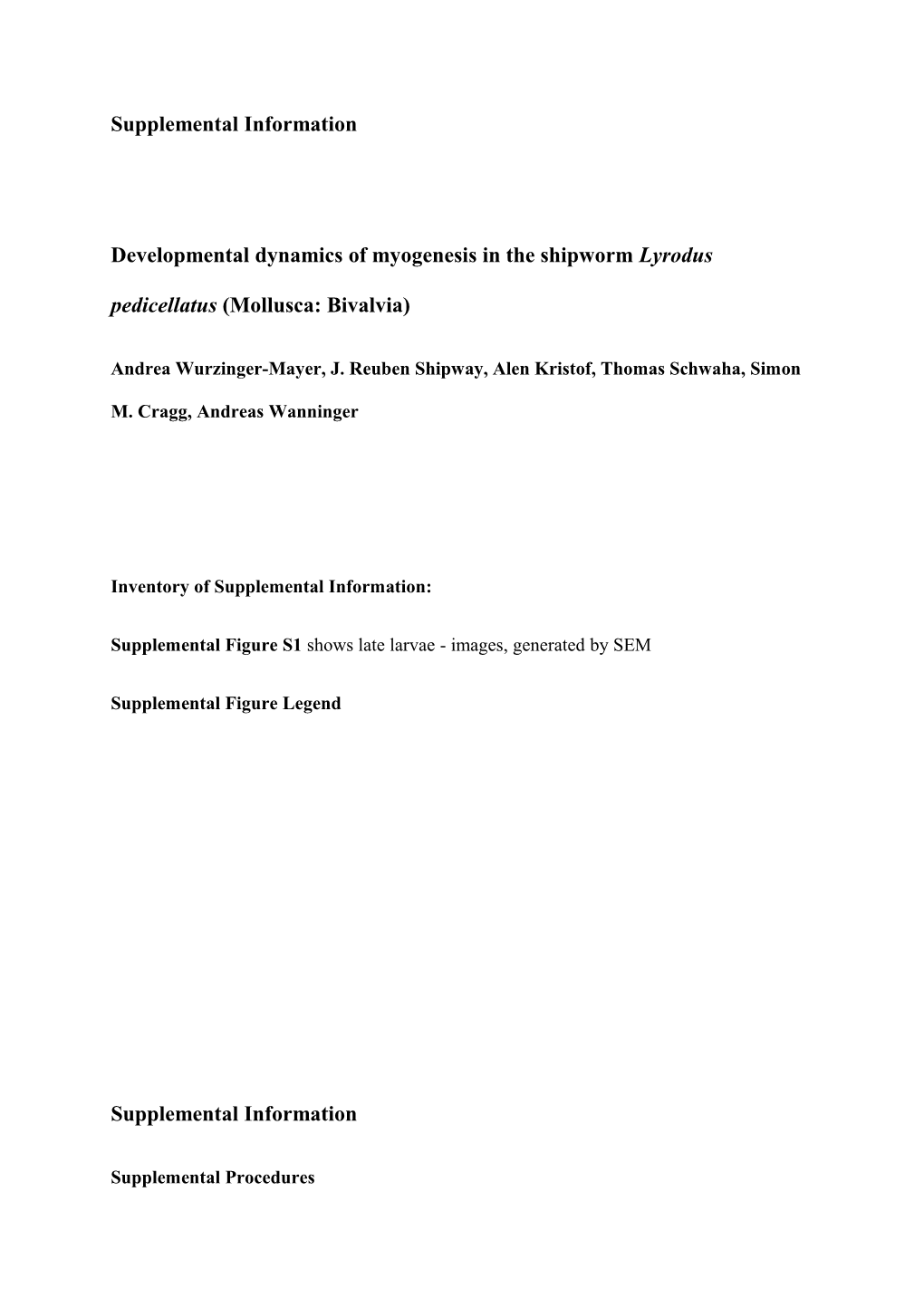 Developmental Dynamics of Myogenesis in the Shipworm Lyrodus Pedicellatus (Mollusca: Bivalvia)