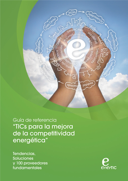 “Tics Para La Mejora De La Competitividad Energética”