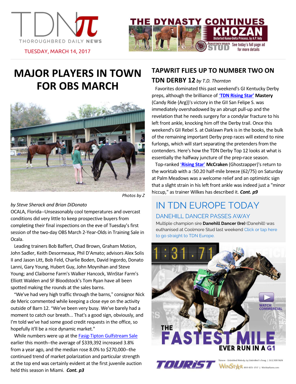 Major Players in Town for OBS March Consignor Quincy Adams of Q Bar J Thoroughbreds Added, "I Think It=S Going to Be Good Coming from Miami to OBS, There (Cont