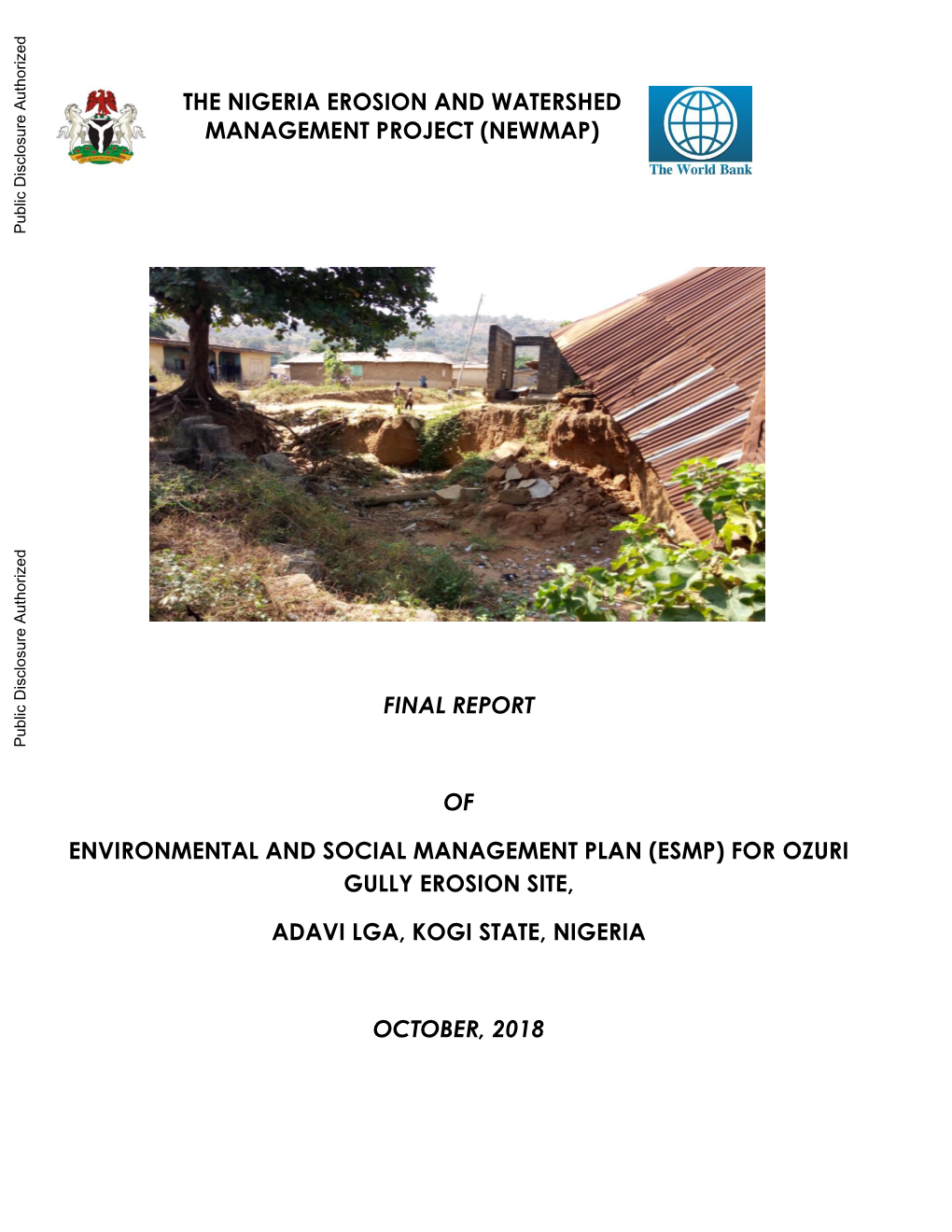 For Ozuri Gully Erosion Site, Adavi Lga, Kogi State, Nigeria October, 2018