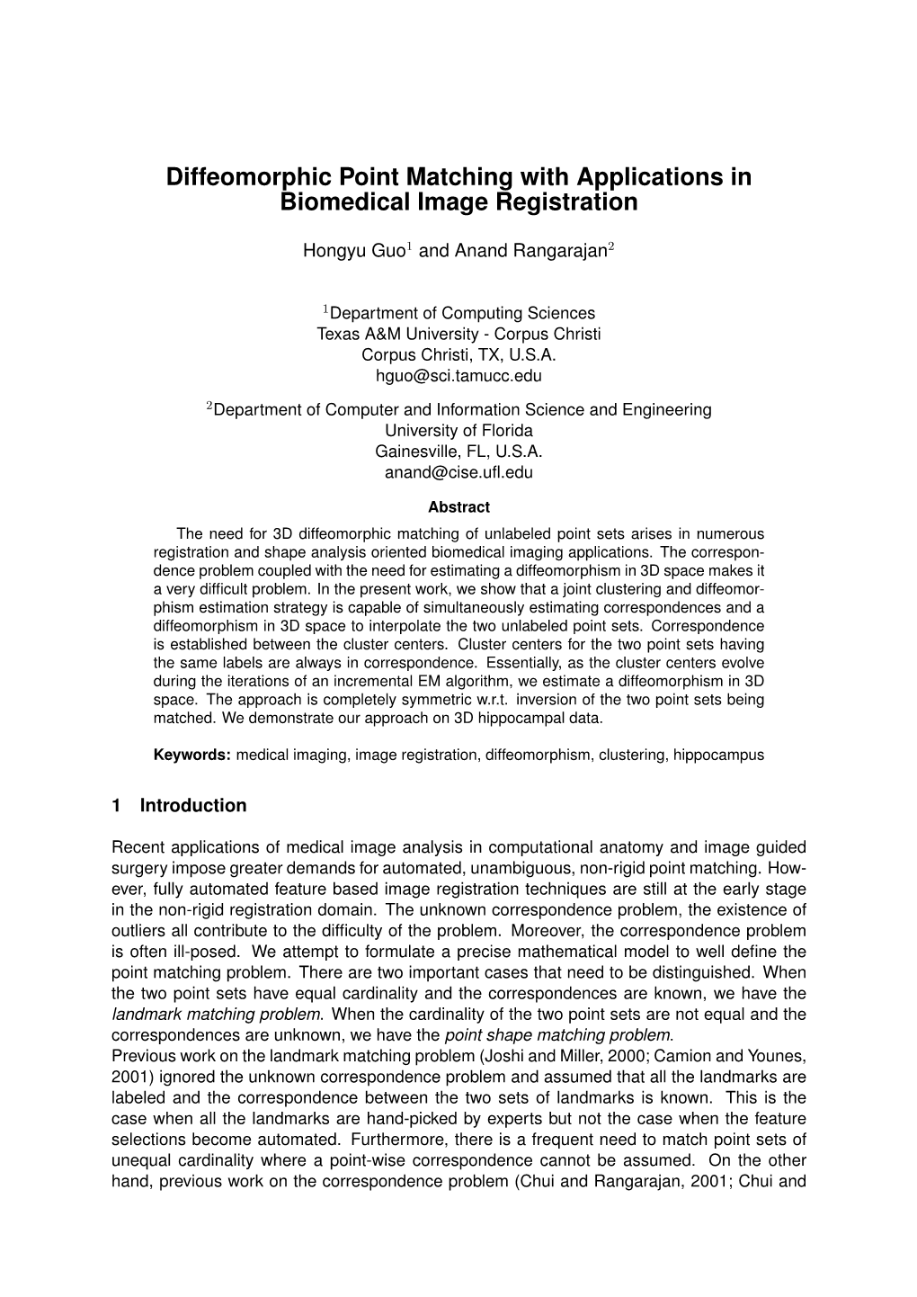 Diffeomorphic Point Matching with Applications in Biomedical Image Registration