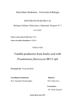 Vanillin Production from Ferulic Acid with Pseudomonas Fluorescens BF13-1P4