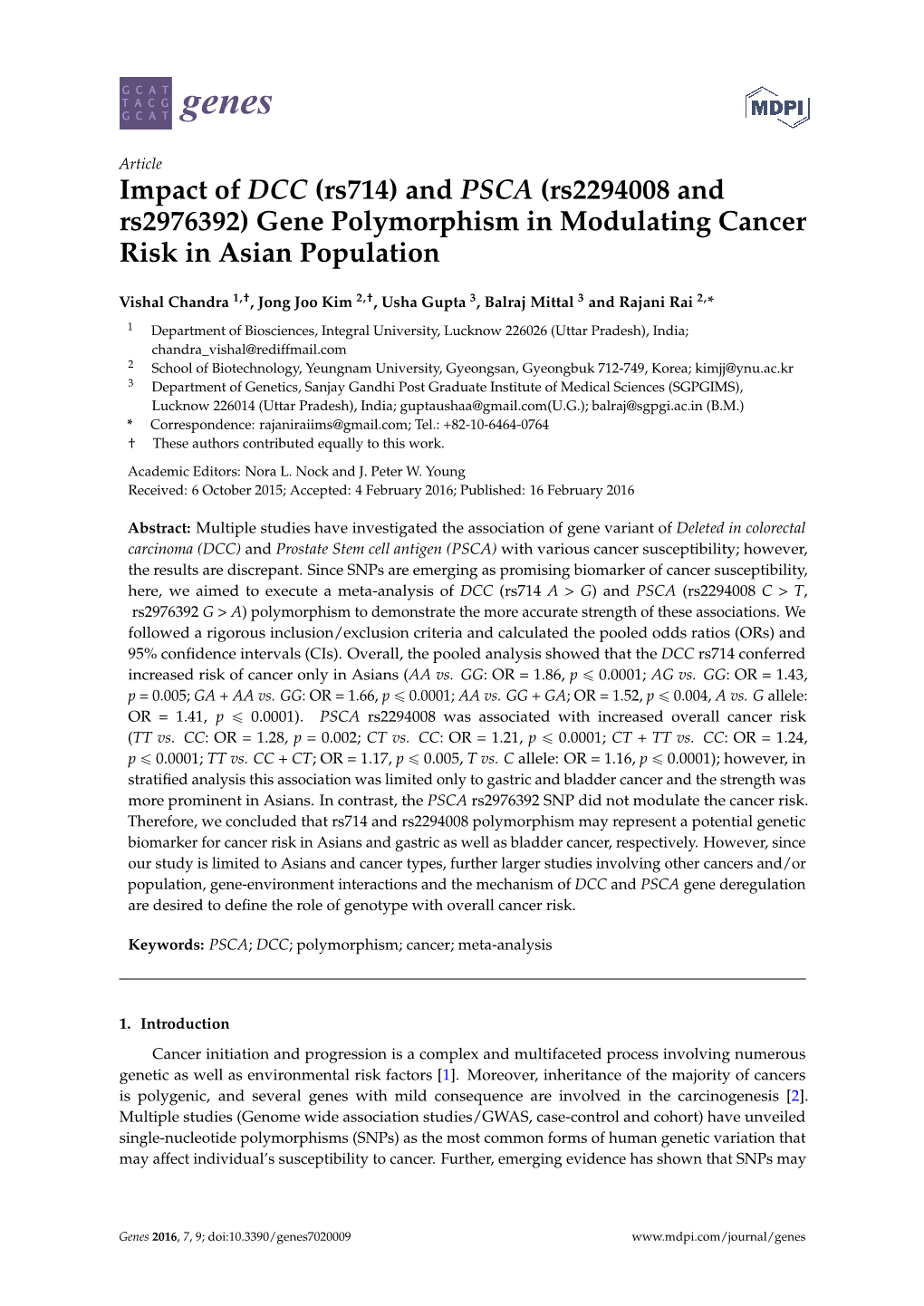 Impact of DCC (Rs714) and PSCA (Rs2294008 and Rs2976392) Gene Polymorphism in Modulating Cancer Risk in Asian Population