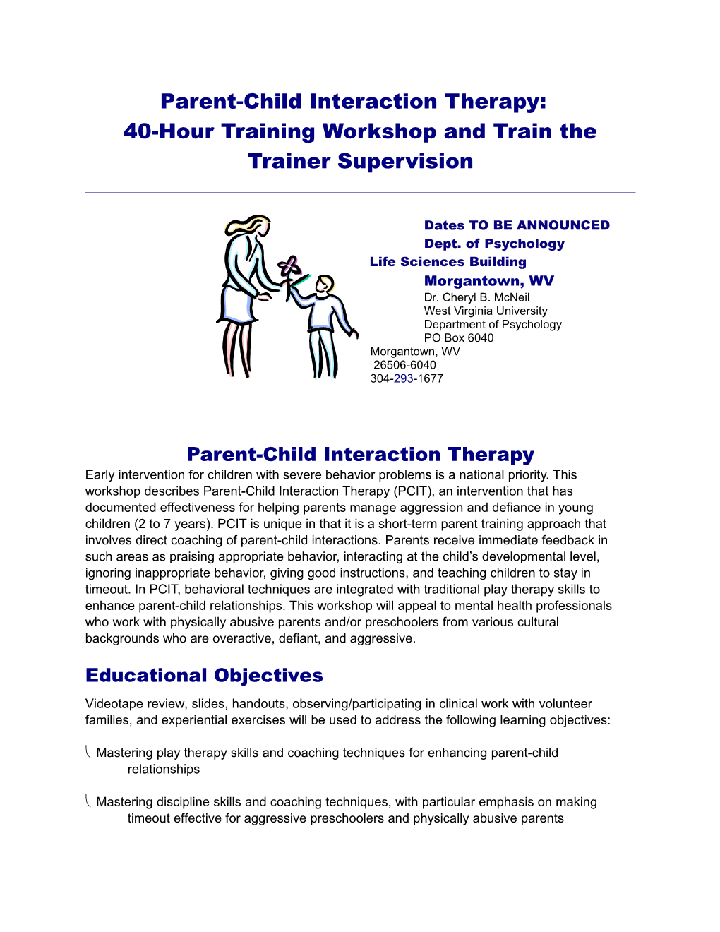 Parent-Child Interaction Therapy: