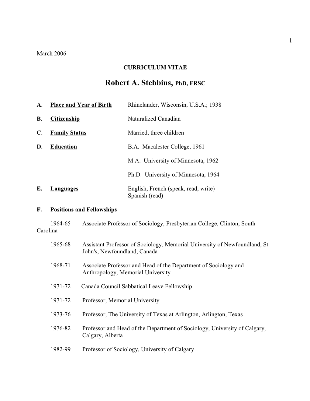 Robert A. Stebbins, Phd, FRSC s1