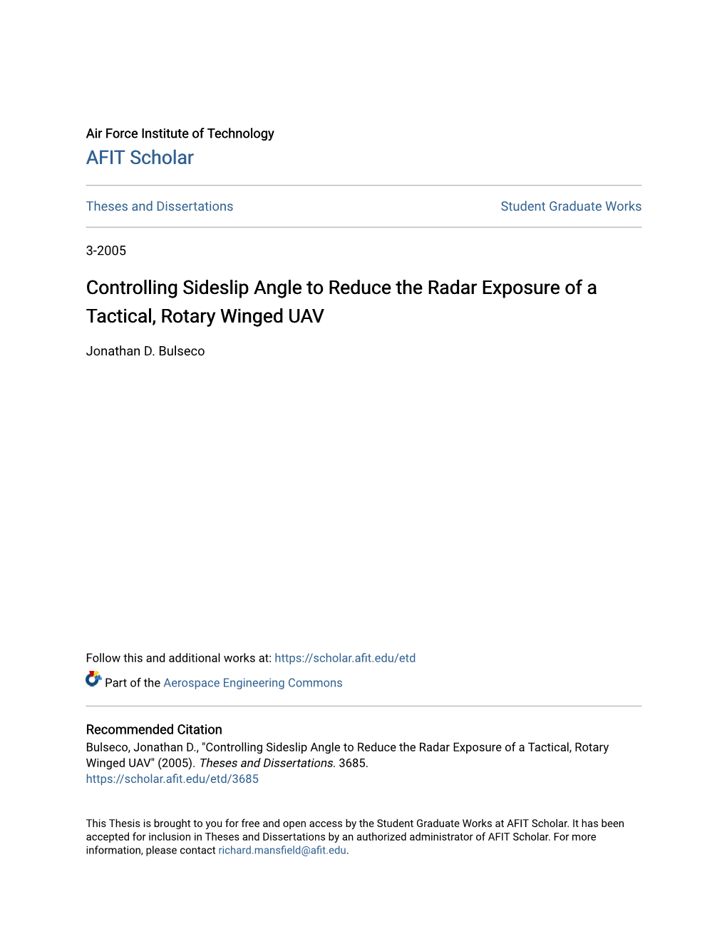 Controlling Sideslip Angle to Reduce the Radar Exposure of a Tactical, Rotary Winged UAV