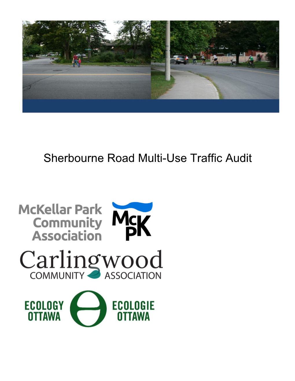Sherbourne Road Multi-Use Traffic Audit