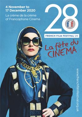 4 November to 17 December 2020 La Crème De La Crème of Francophone Cinema W W W