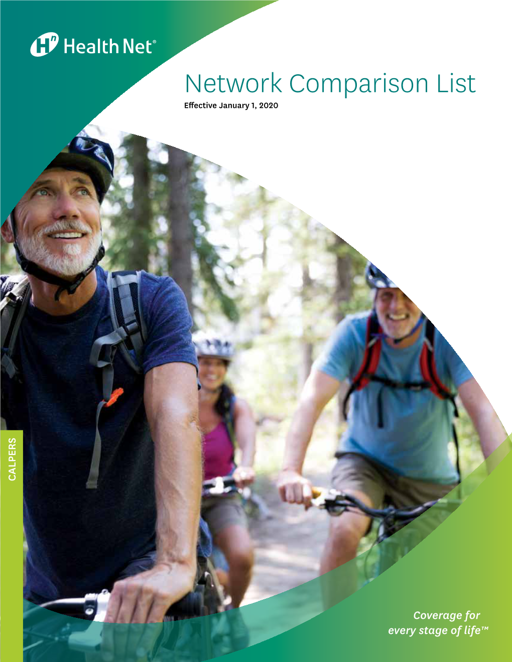 Network Comparison List Effective January 1, 2020 CALPERS