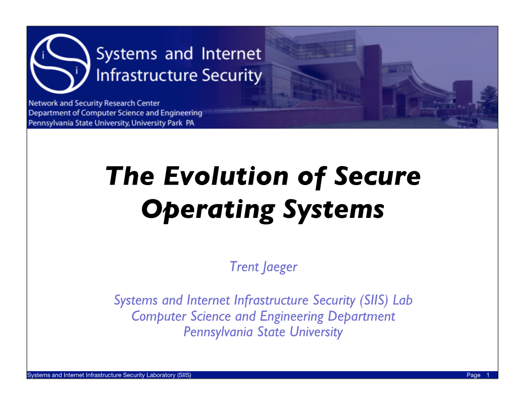 The Evolution of Secure Operating Systems