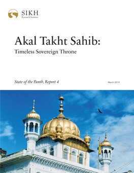 Akal Takht Sahib: Timeless Sovereign Throne