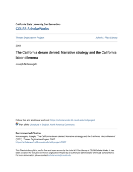 The California Dream Denied: Narrative Strategy and the California Labor Dilemma
