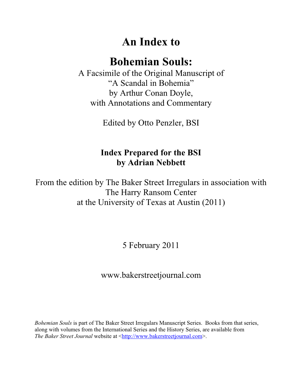 Bohemian Souls: a Facsimile of the Original Manuscript of “A Scandal in Bohemia” by Arthur Conan Doyle, with Annotations and Commentary