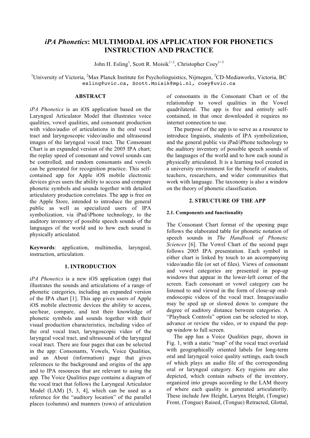 Ipa Phonetics: MULTIMODAL Ios APPLICATION for PHONETICS INSTRUCTION and PRACTICE