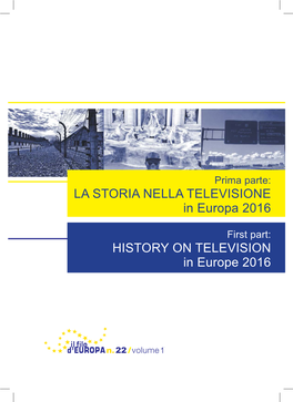 LA STORIA NELLA TELEVISIONE in Europa 2016 HISTORY ON