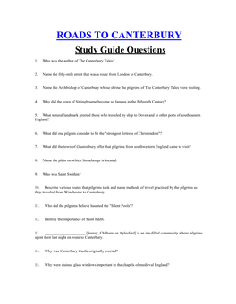 ROADS to CANTERBURY Study Guide Questions