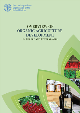 Overview of Organic Agriculture Development in Europe and Central Asia