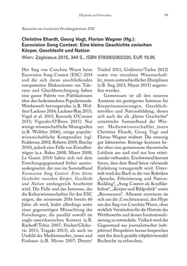 Eurovision Song Contest: Eine Kleine Geschichte Zwischen Körper, Geschlecht Und Nation Wien: Zaglossus 2015, 344 S., ISBN 9783902902320, EUR 19,95