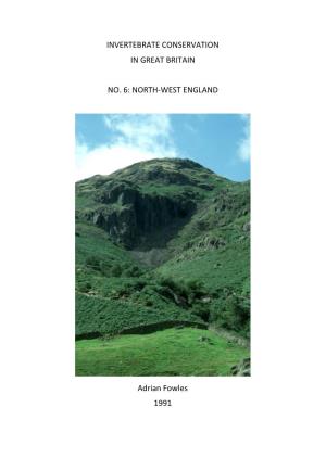 INVERTEBRATE CONSERVATION in GREAT BRITAIN NO. 6: NORTH-WEST ENGLAND Adrian Fowles 1991