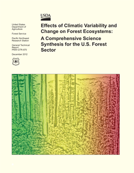 Effects of Climatic Variability and Change on Forest Ecosystems: a Comprehensive Science Synthesis for the U.S