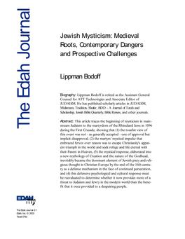 Jewish Mysticism: Medieval Roots, Contemporary Dangers and Prospective Challenges