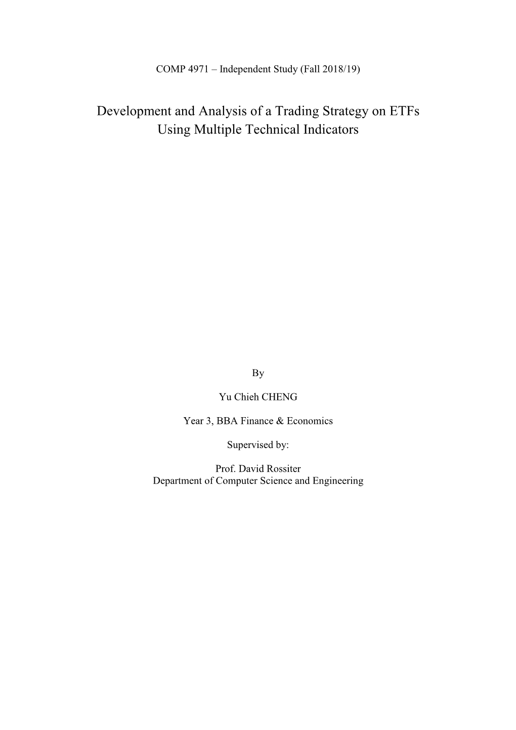Development and Analysis of a Trading Strategy on Etfs Using Multiple Technical Indicators