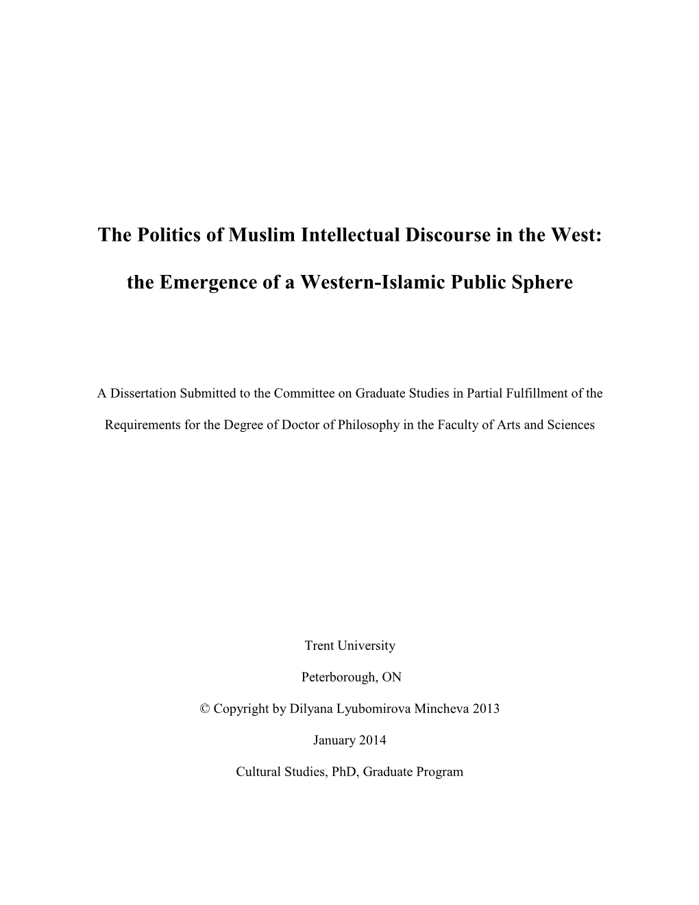 The Politics of Muslim Intellectual Discourse in the West