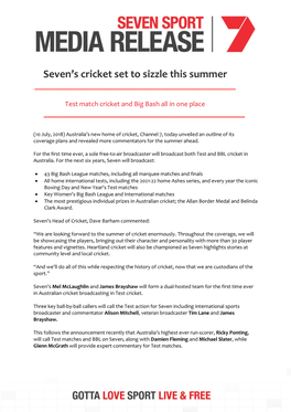 Seven's Cricket Set to Sizzle This Summer
