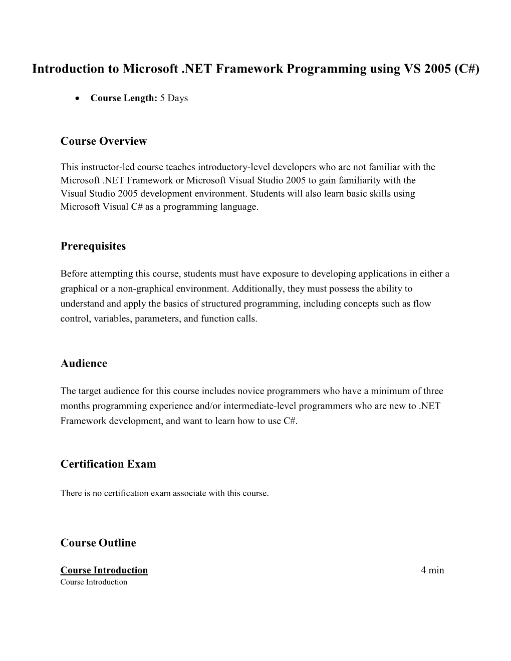 Introduction to Microsoft .NET Framework Programming Using VS 2005 (C#)