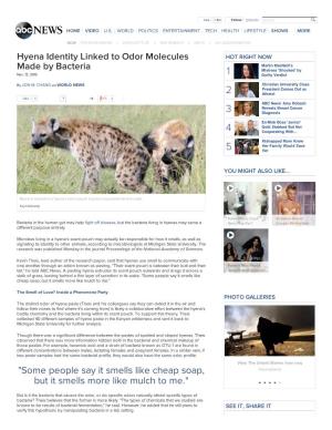 Hyena Identity Linked to Odor Molecules Made by Bacteria "Some