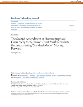 The Second Amendment in Historiographical Crisis: Why the Supreme Court Must Reevaluate the Embarrassing “Standard Model” Moving Forward, 39 Fordham Urb