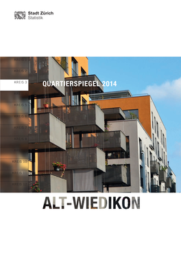 Quartierspiegel Alt-Wiedikon