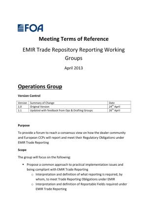 Meeting Terms of Reference EMIR Trade Repository Reporting Working Groups