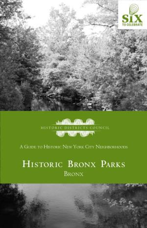 Historic Bronx Parks –Tour 1 Tour 1
