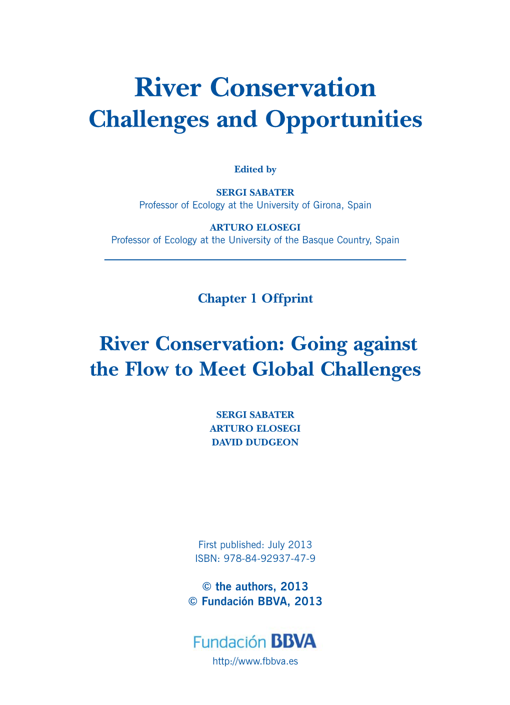 River Conservation Challenges and Opportunities