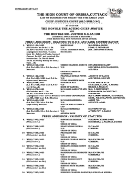 The High Court of Orissa,Cuttack List of Business for Friday the 6Th March 2020 Chief Justice's Court (Old Building)