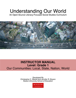 Understanding Our World an Open-Source Literacy-Focused Social Studies Curriculum