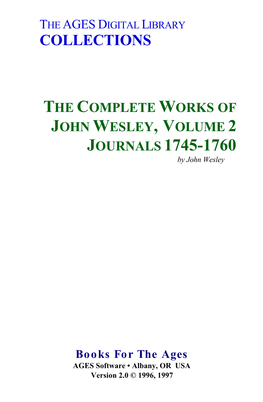 WORKS of JOHN WESLEY, VOLUME 2 JOURNALS 1745-1760 by John Wesley