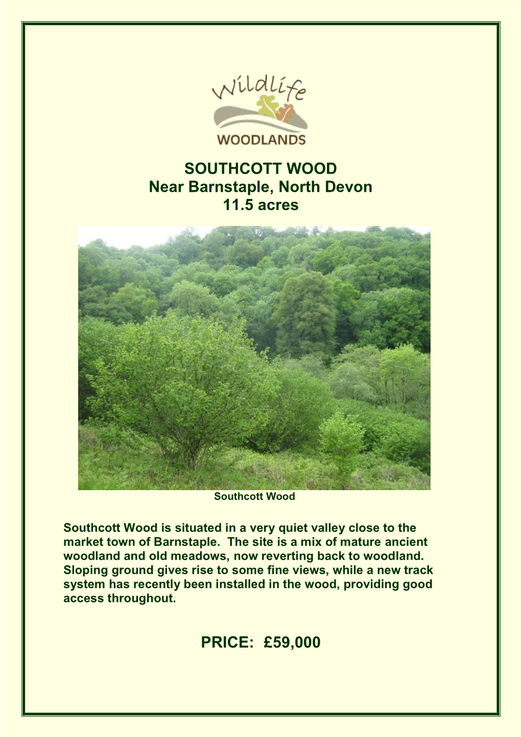 SOUTHCOTT WOOD Near Barnstaple, North Devon 11.5 Acres