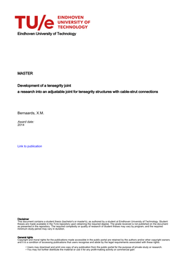 Development of a Tensegrity Joint a Research Into an Adjustable Joint for Tensegrity Structures with Cable-Strut Connections