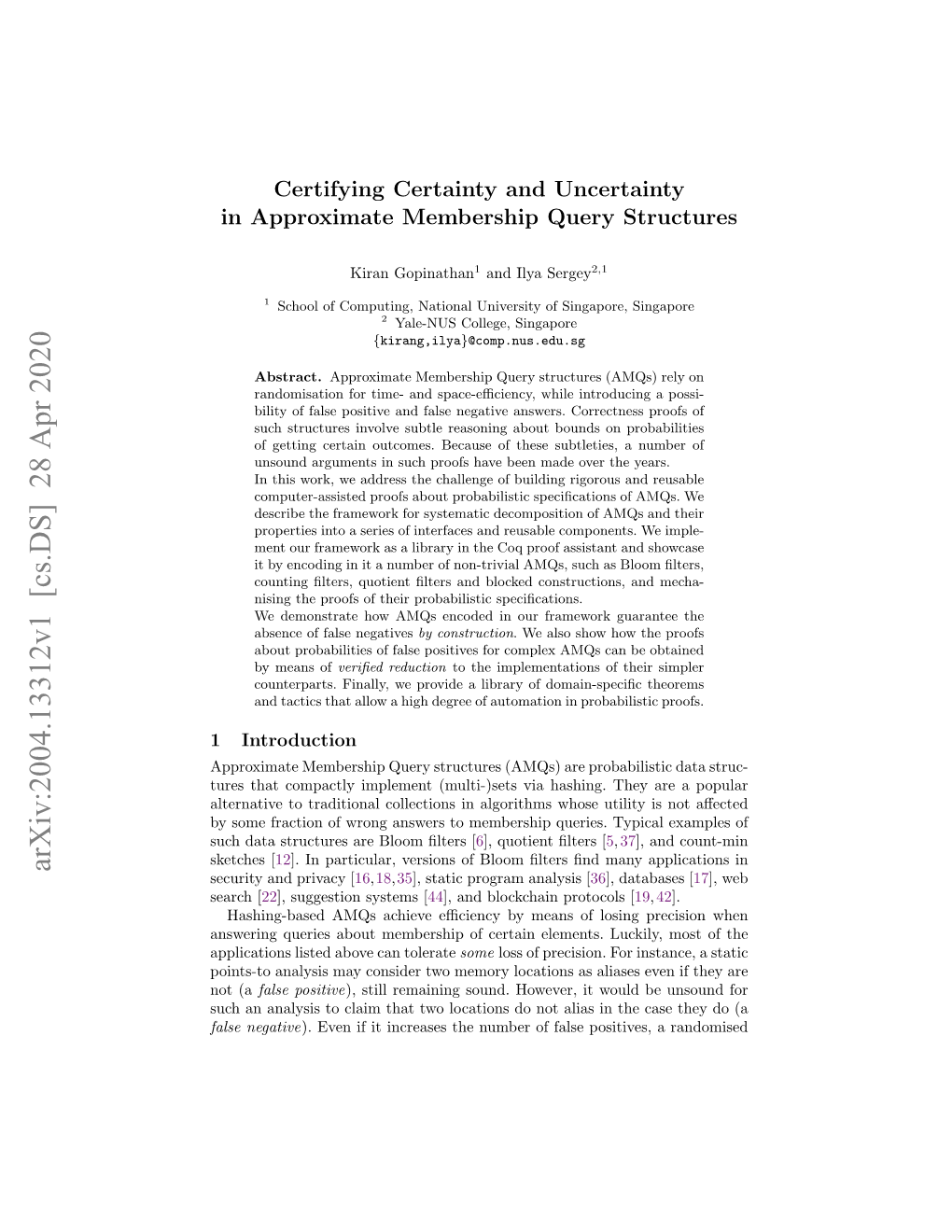 Certifying Certainty and Uncertainty in Approximate Membership Query Structures