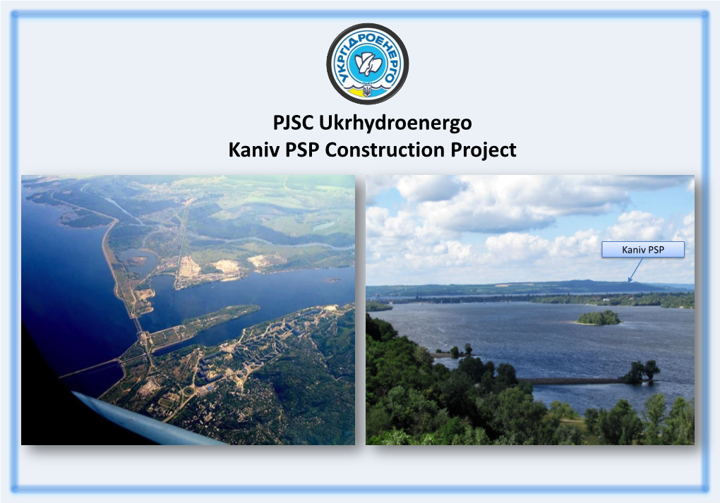 Kaniv PSP Construction Project