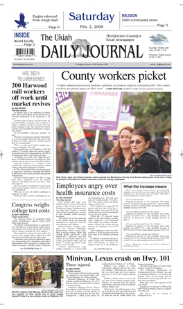 County Workers Picket 200 Harwood ‘County Administrators Keep Making Comments As If Union Staff Are Instigating This