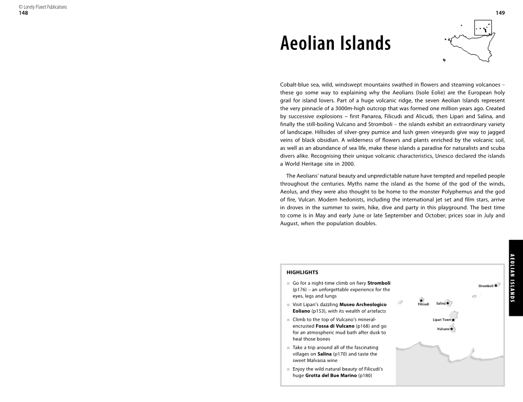 AEOLIAN ISLANDS 149 Stromboli Vulcano Salina Lipari Town Filicudi