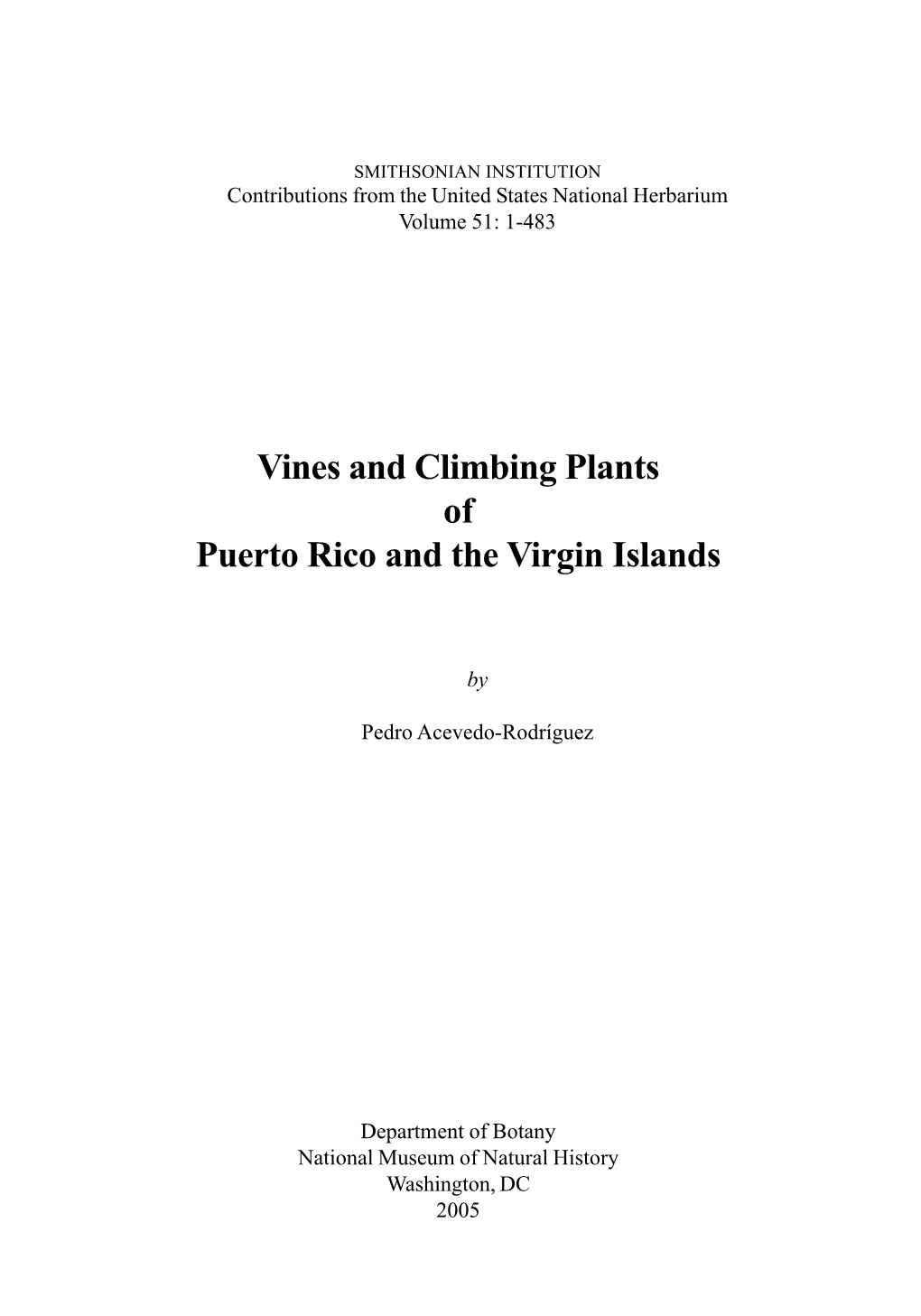 Vines and Climbing Plants of Puerto Rico and the Virgin Islands