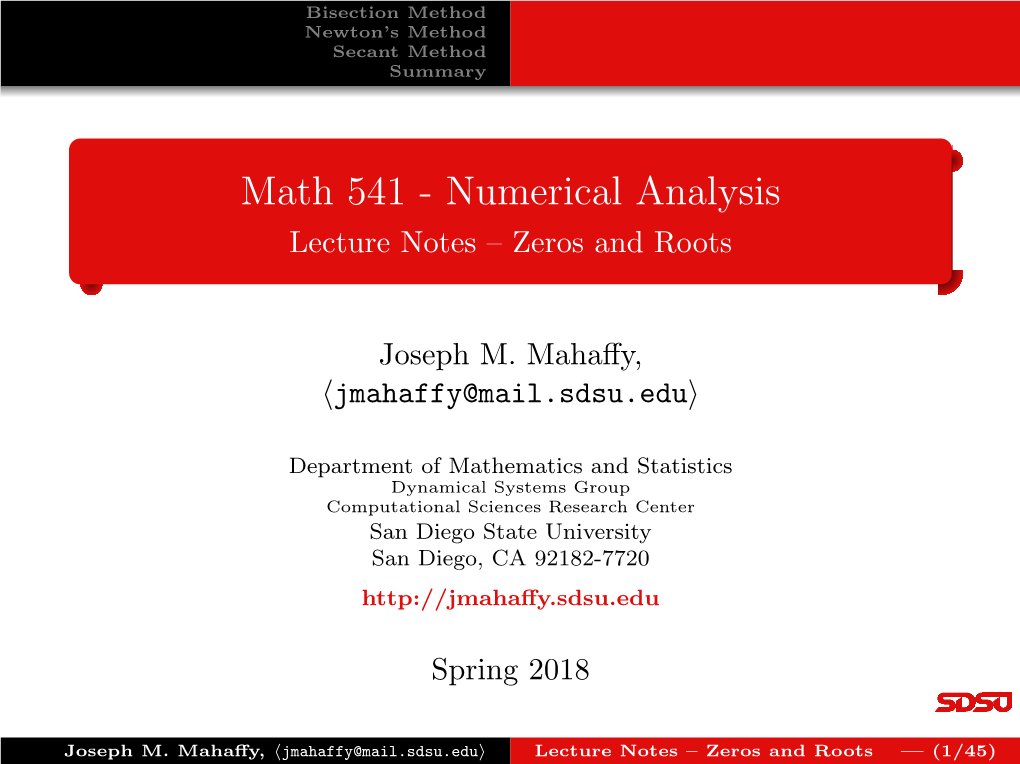 Math 541 - Numerical Analysis Lecture Notes – Zeros and Roots